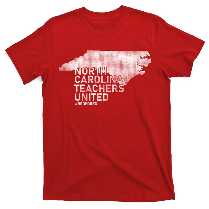 North Carolina Teachers United Red For Ed T-Shirt