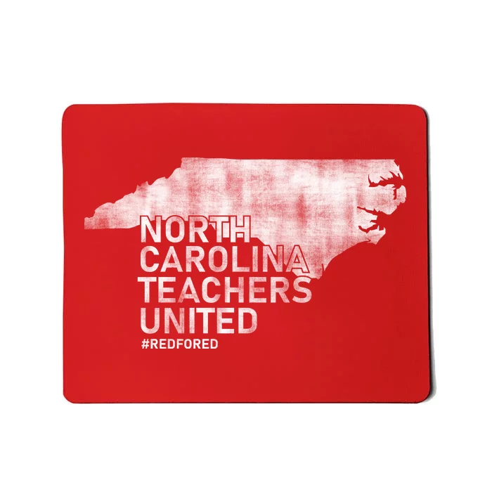 North Carolina Teachers United Red For Ed Mousepad