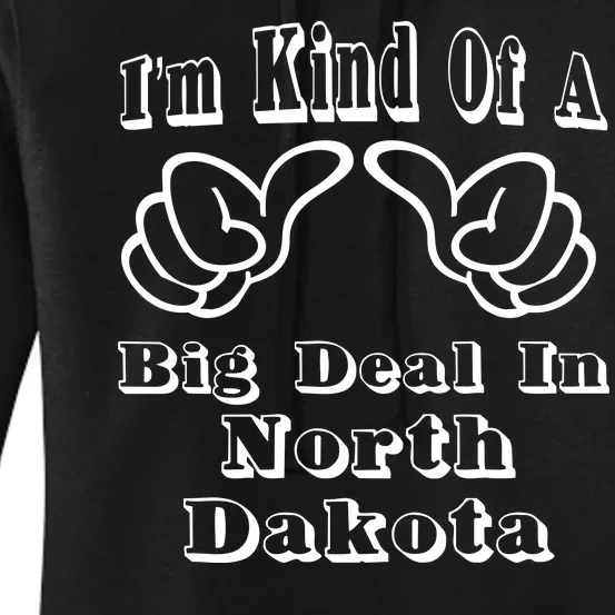 North Dakota Big Deal Women's Pullover Hoodie