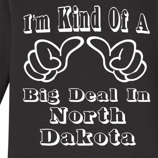 North Dakota Big Deal Baby Long Sleeve Bodysuit