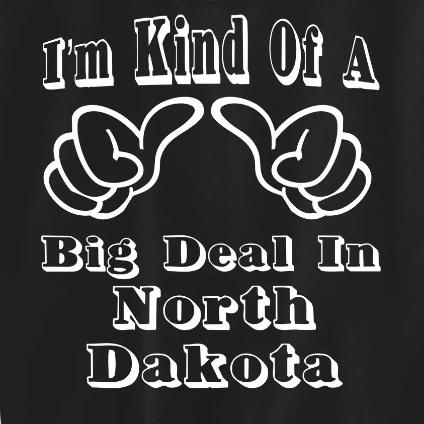 North Dakota Big Deal Kids Sweatshirt