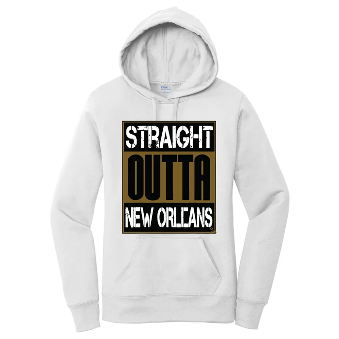 New Orleans Shirts Hip Hop Straight Outta New Orleans Women's Pullover Hoodie