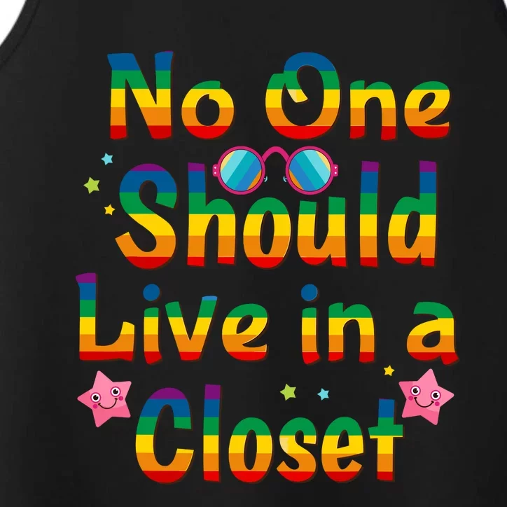 No One Should Live In A Closet Proud Lgbtq Pride Month Performance Tank