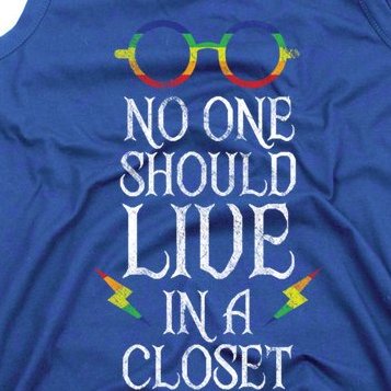 No One Should Live In A Closet Lgbtq Pride Gift Tank Top