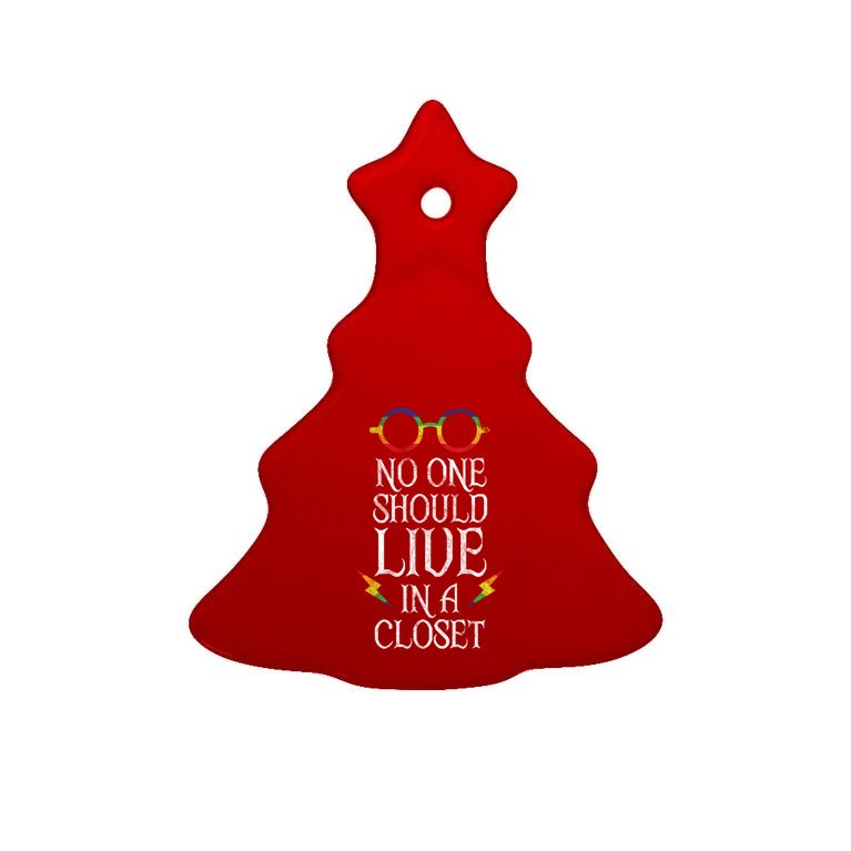 No One Should Live In A Closet Lgbtq Pride Gift Tree Ornament