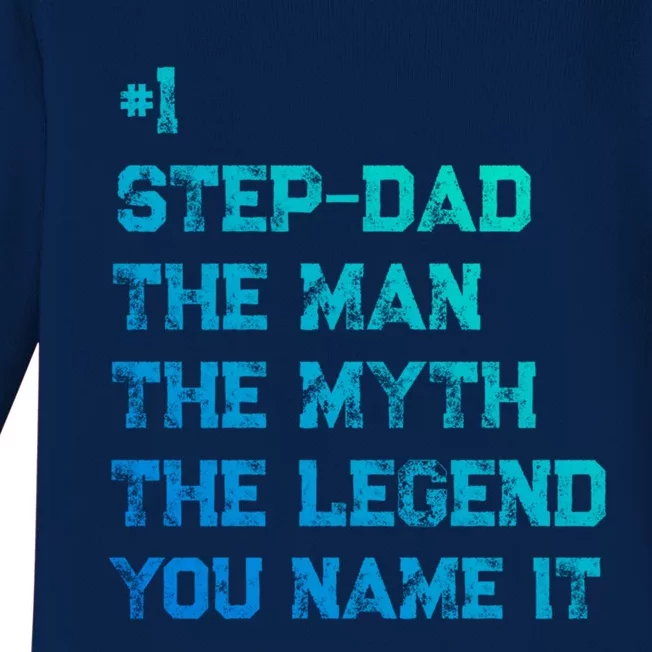 Number One Stepdad The The Myth The Legend Gift Baby Long Sleeve Bodysuit