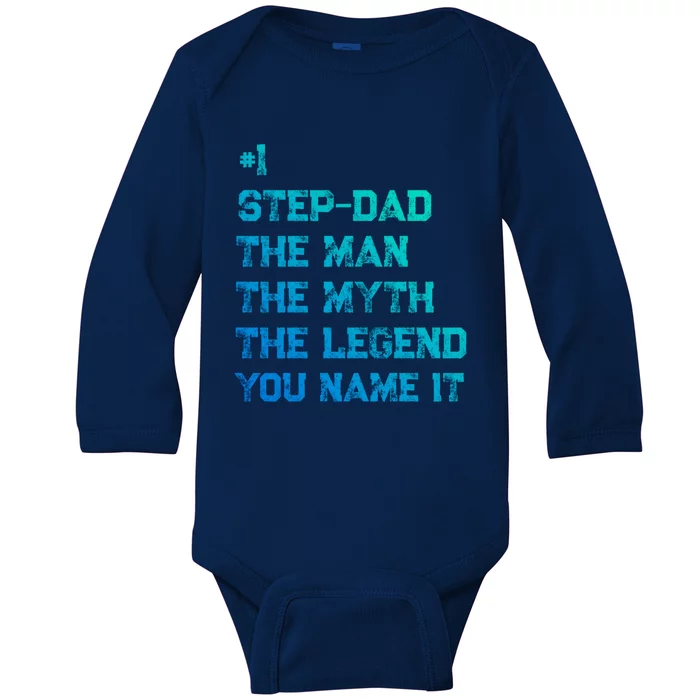 Number One Stepdad The The Myth The Legend Gift Baby Long Sleeve Bodysuit