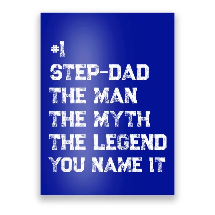 Number One Stepdad The The Myth The Legend Gift Poster