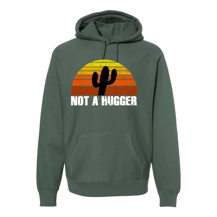 Not A Hugger Premium Hoodie