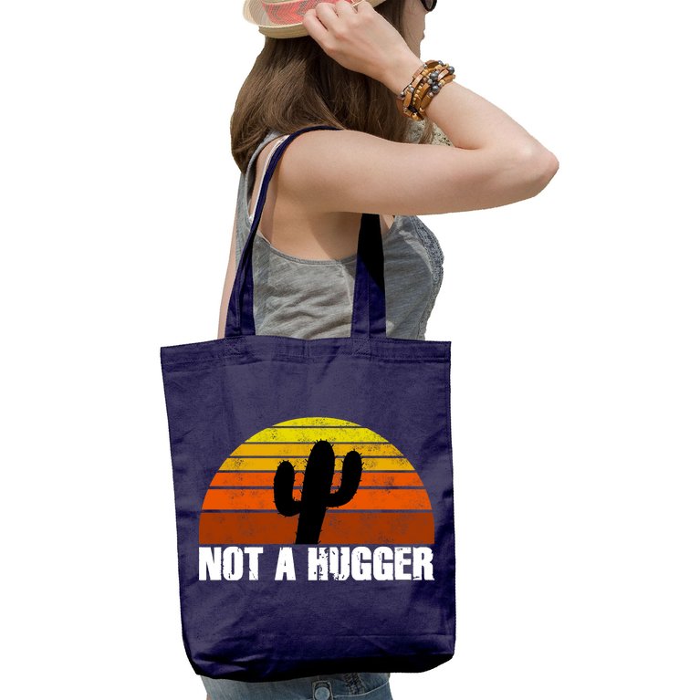Not A Hugger Tote Bag