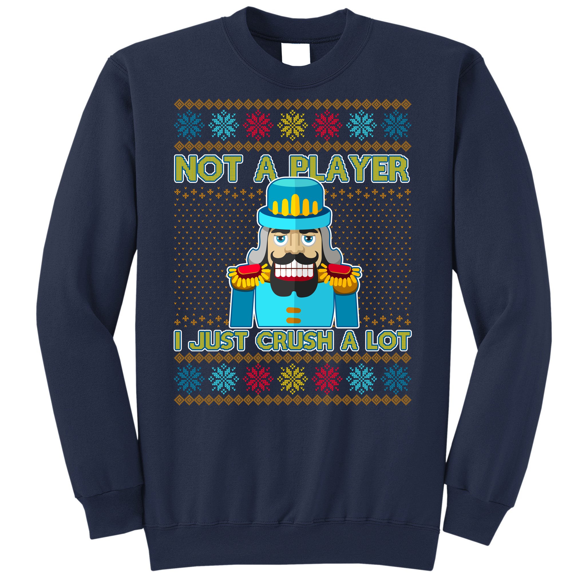 Cleveland Browns Nutcracker Not A Player I Just Crush Alot Ugly Christmas  Sweater - Limotees