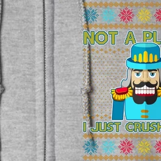 Not A Player I Just Crush A Lot Nutcracker Ugly Christmas Sweater Full Zip Hoodie