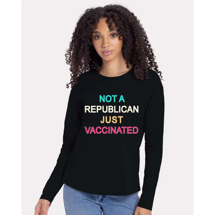 Not A Republican Just Vaccinated Womens Cotton Relaxed Long Sleeve T-Shirt