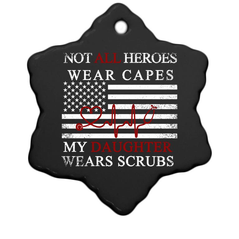 Not All Heroes Wear Capes American Nurses Christmas Ornament
