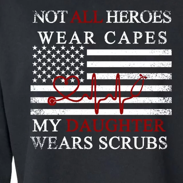 Not All Heroes Wear Capes American Nurses Cropped Pullover Crew