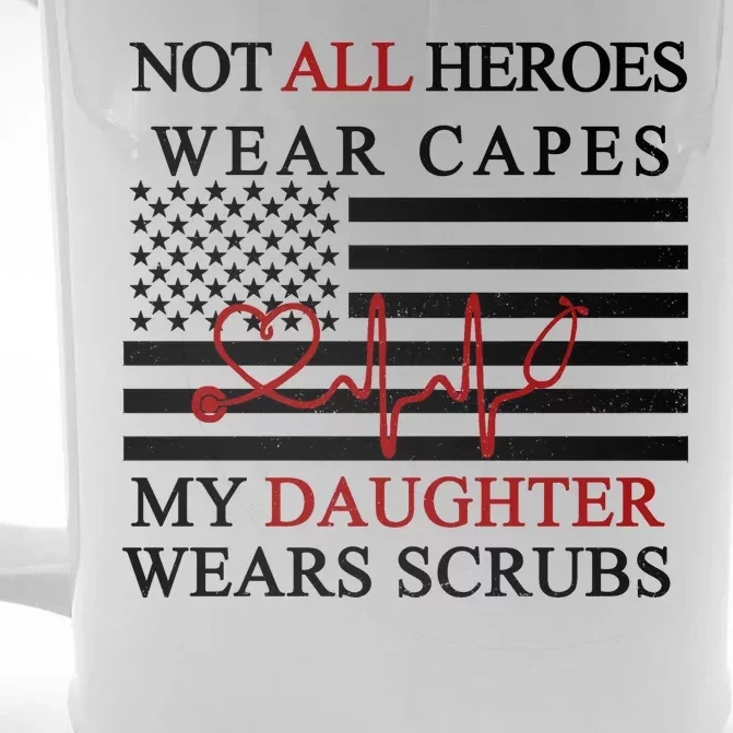 Not All Heroes Wear Capes American Nurses Front & Back Beer Stein