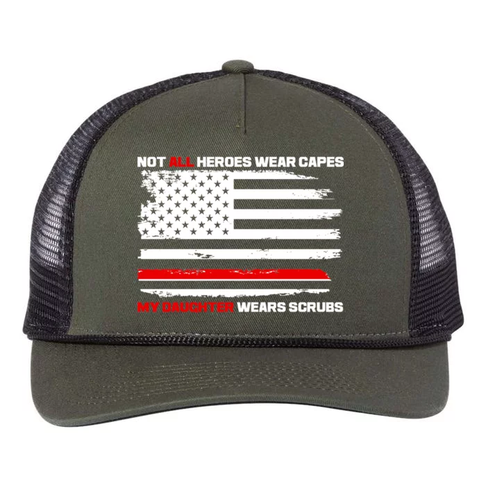 Not All Heroes Wear Capes My Daughter Wears Scrubs Retro Rope Trucker Hat Cap