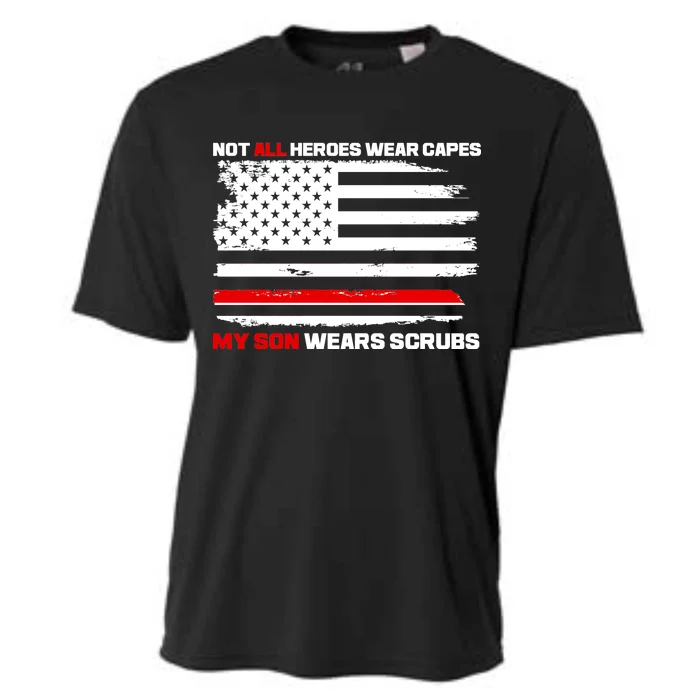 Not All Heroes Wear Capes My Son Wears Scrubs Cooling Performance Crew T-Shirt