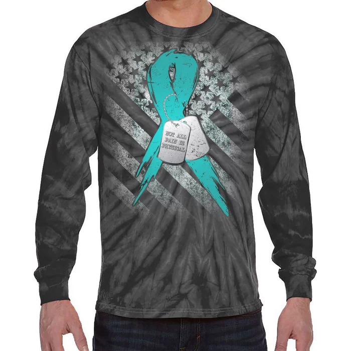 Not All Pain is Physical PTSD Awareness Tie-Dye Long Sleeve Shirt