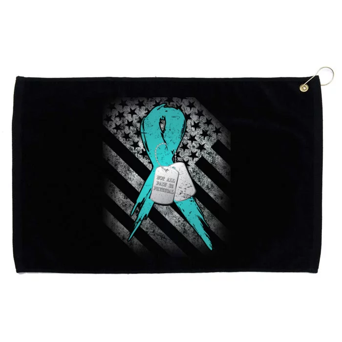 Not All Pain is Physical PTSD Awareness Grommeted Golf Towel