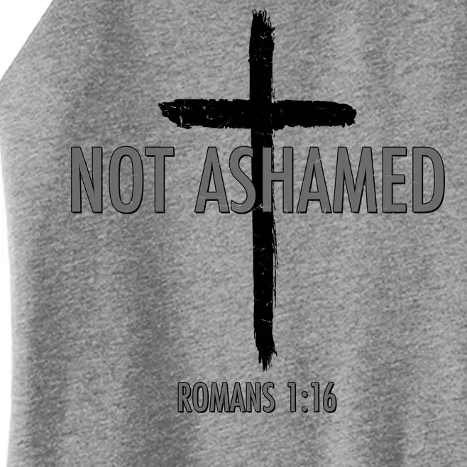 Not Ashamed Romans 1:16 Women’s Perfect Tri Rocker Tank