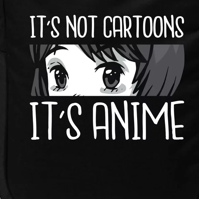 Not Cartoons It's Anime Impact Tech Backpack