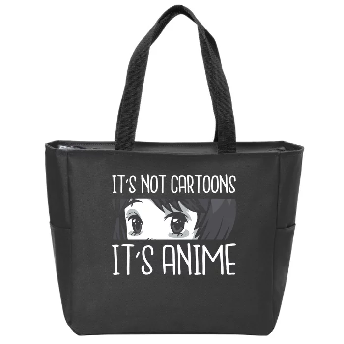 Not Cartoons It's Anime Zip Tote Bag