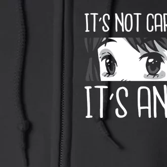 Not Cartoons It's Anime Full Zip Hoodie