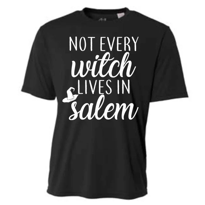 Not Every Witch Live In Salem Cooling Performance Crew T-Shirt