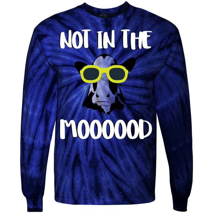 Not In The Moooood Tie-Dye Long Sleeve Shirt