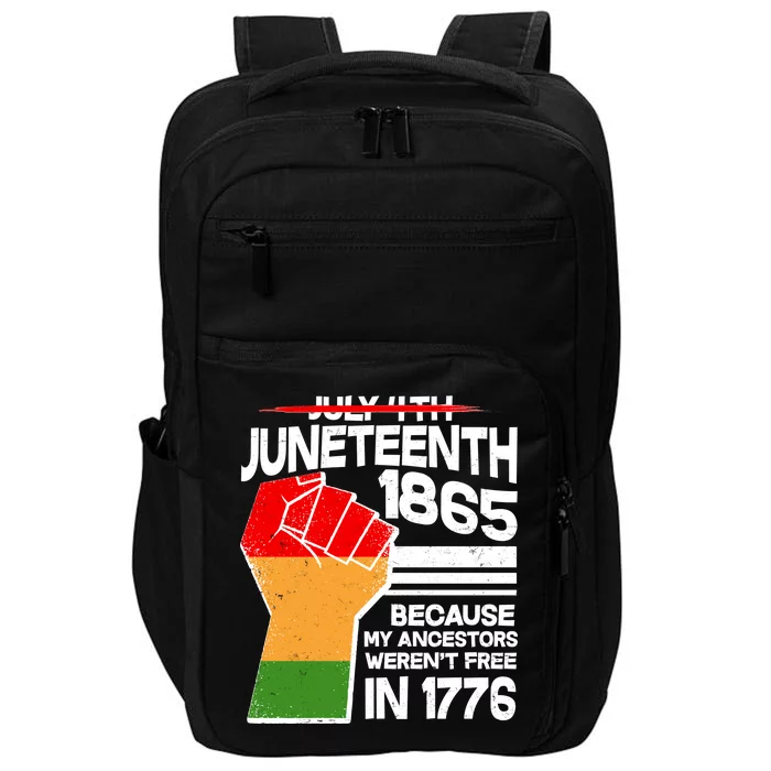 Not July 4th Juneteenth 1885 Impact Tech Backpack