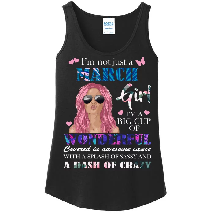 Not Just A March Girl Wonderful Sassy Birthday Ladies Essential Tank