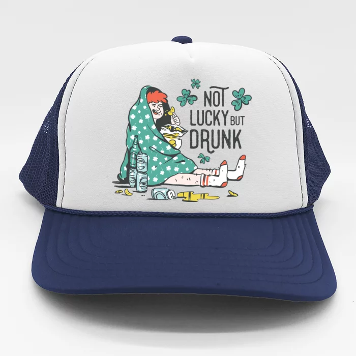 Not Lucky But Drunk Trucker Hat