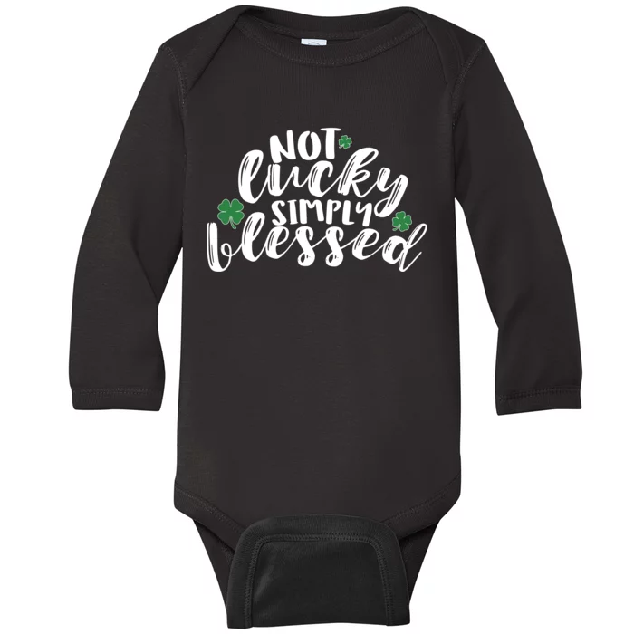 Not Lucky Simply Blessed Baby Long Sleeve Bodysuit