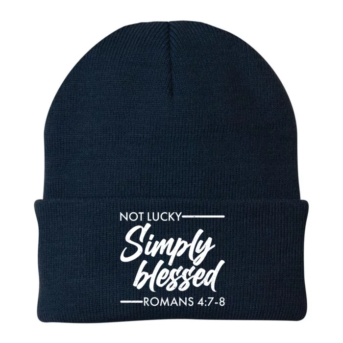 Not Lucky Simply Blessed Romans 4: 7-8 Knit Cap Winter Beanie