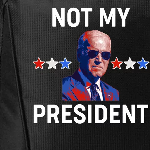 Not My President Anti Biden Pro Trump 2020 Election City Backpack