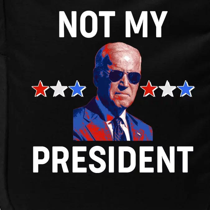 Not My President Anti Biden Pro Trump 2020 Election Impact Tech Backpack