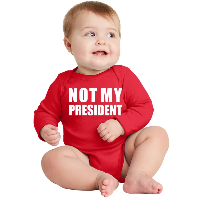 Not My President Classic Logo Baby Long Sleeve Bodysuit