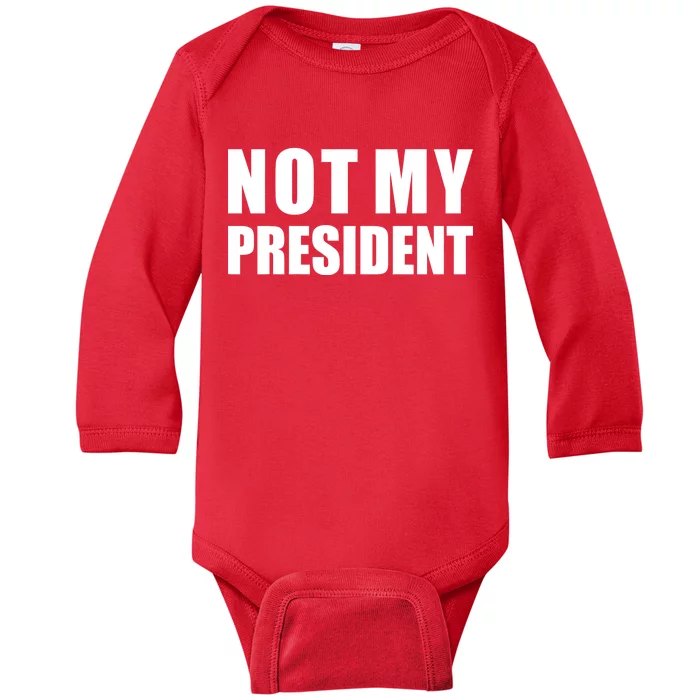 Not My President Classic Logo Baby Long Sleeve Bodysuit