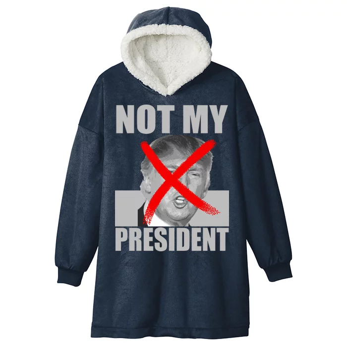 Not My President Red X Spray Paint Anti-Trump Hooded Wearable Blanket