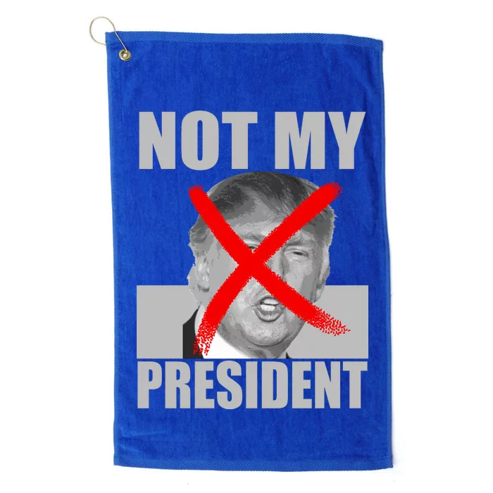 Not My President Red X Spray Paint Anti-Trump Platinum Collection Golf Towel