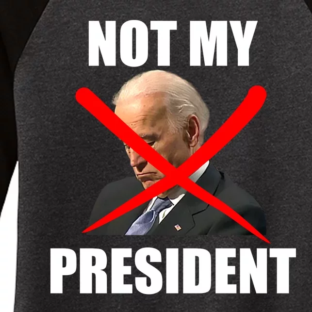 Not My President Trump Anti Biden Women's Tri-Blend 3/4-Sleeve Raglan Shirt