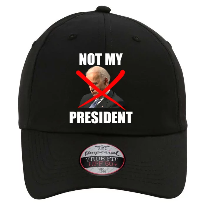 Not My President Trump Anti Biden The Original Performance Cap