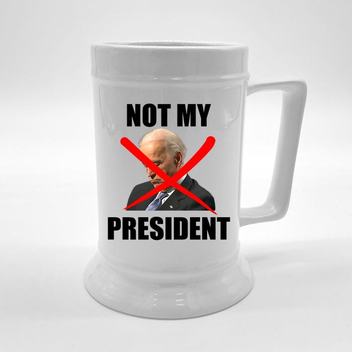 Not My President Trump Anti Biden Front & Back Beer Stein