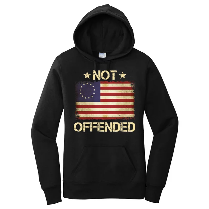 Not Offended Betsy Ross Flag Women's Pullover Hoodie