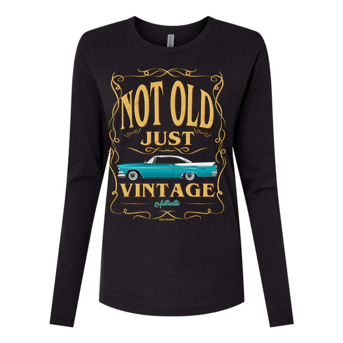 Not Old Just Vintage Classic Car Birthday Womens Cotton Relaxed Long Sleeve T-Shirt