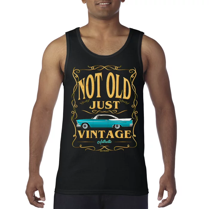 Not Old Just Vintage Classic Car Birthday Tank Top