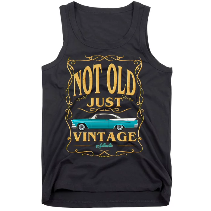 Not Old Just Vintage Classic Car Birthday Tank Top