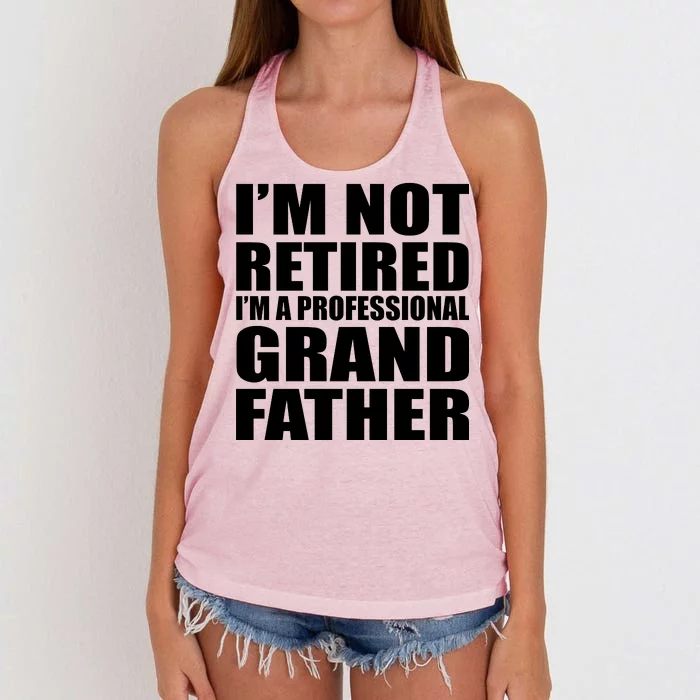 Not Retired I'm A Professional Grandfather Women's Knotted Racerback Tank