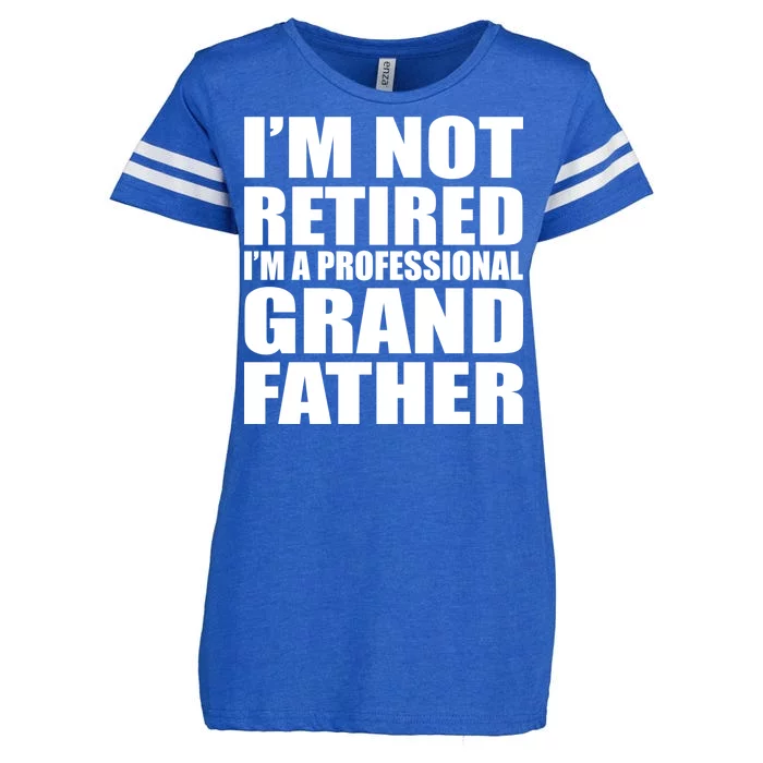 Not Retired I'm A Professional Grandfather Enza Ladies Jersey Football T-Shirt